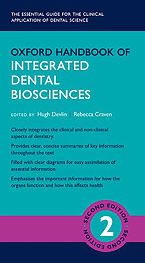 Book cover of Oxford Handbook of Integrated Dental Biosciences (Oxford Medical Handbooks)
