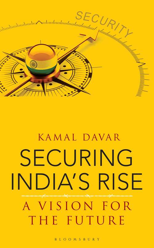 Book cover of Securing India's Rise