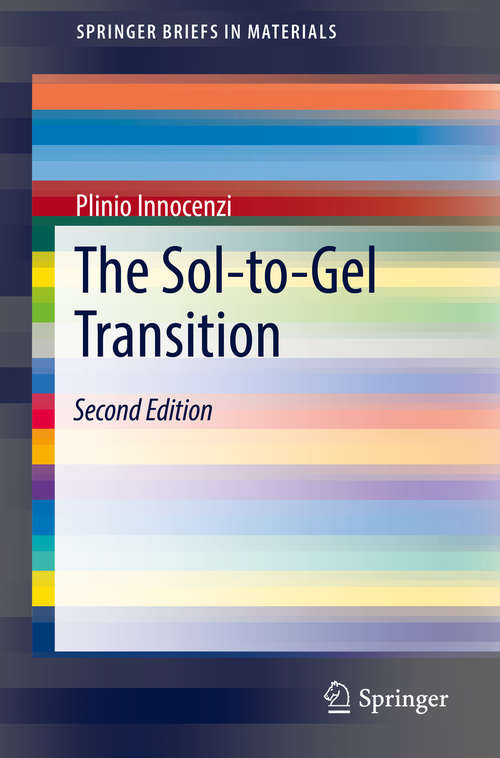 Book cover of The Sol-to-Gel Transition (2nd ed. 2019) (SpringerBriefs in Materials)