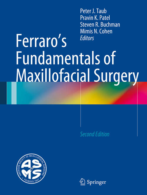 Book cover of Ferraro's Fundamentals of Maxillofacial Surgery (2nd ed. 2015)