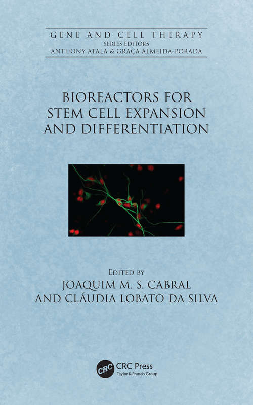 Book cover of Bioreactors for Stem Cell Expansion and Differentiation (Gene and Cell Therapy)