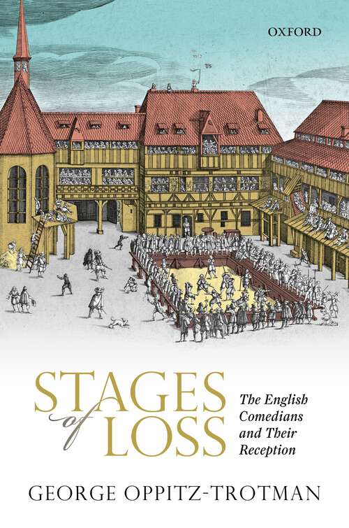 Book cover of Stages of Loss: The English Comedians and their Reception