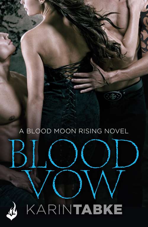 Book cover of Blood Vow: Blood Moon Rising Book 3 (eternal Romance Ebook) (Blood Moon Rising)