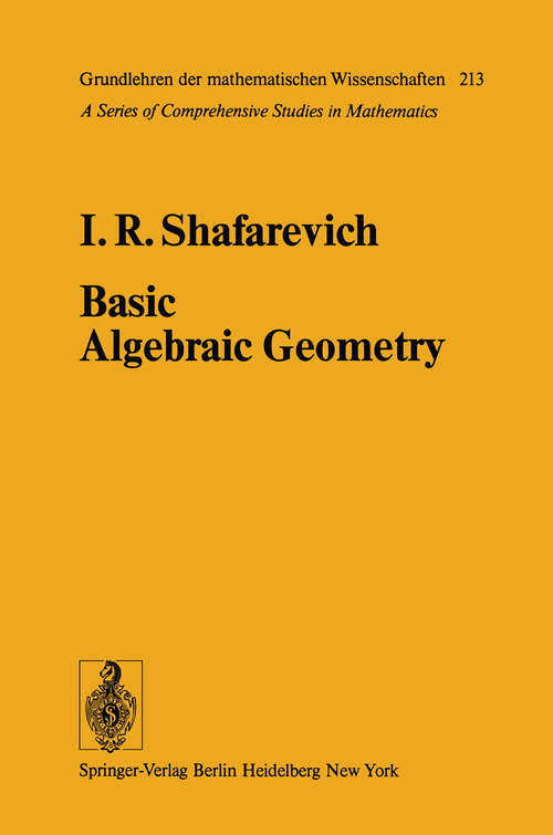 Book cover of Basic Algebraic Geometry (1974) (Springer Study Edition)