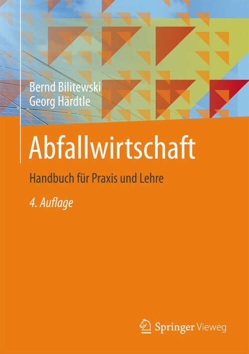 Book cover of Abfallwirtschaft: Handbuch für Praxis und Lehre (4. Aufl. 2013)