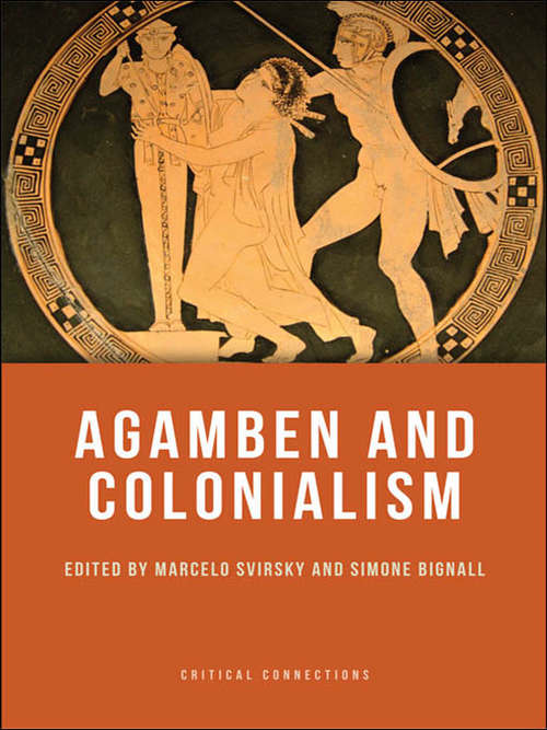 Book cover of Agamben and Colonialism (Critical Connections)