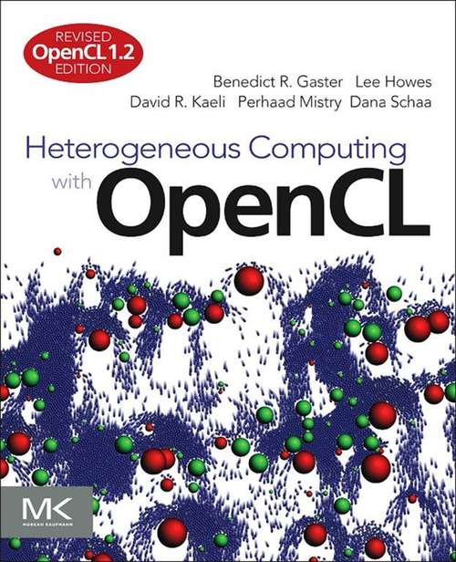 Book cover of Heterogeneous Computing with OpenCL: Revised OpenCL 1.2 Edition (2)