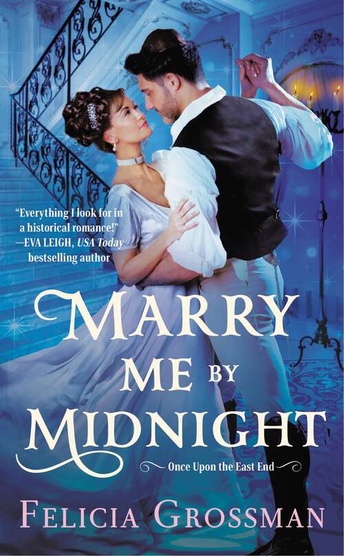 Book cover of Marry Me by Midnight (Once Upon the East End #1)