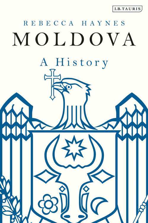 Book cover of Moldova: A History (SSEES Occasional Papers: No. 3)