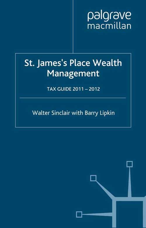 Book cover of St. James's Place Tax Guide 2011-2012 (40th ed. 2011)