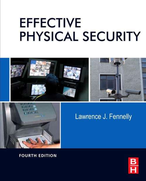 Book cover of Effective Physical Security: Design, Equipment, And Operations (4)