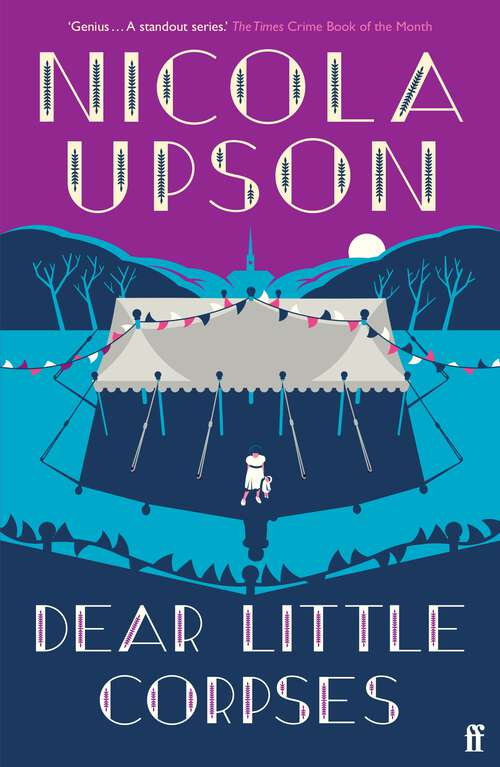 Book cover of Dear Little Corpses: The Sunday Times Crime Book of the Month (Main)