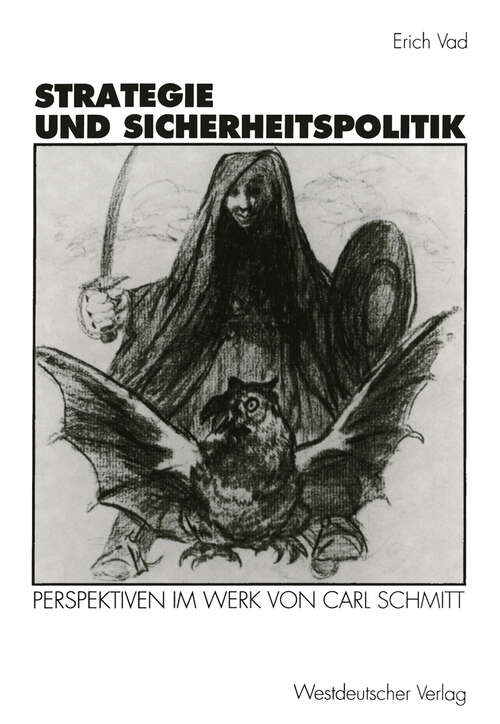 Book cover of Strategie und Sicherheitspolitik: Perspektiven im Werk von Carl Schmitt (1996)