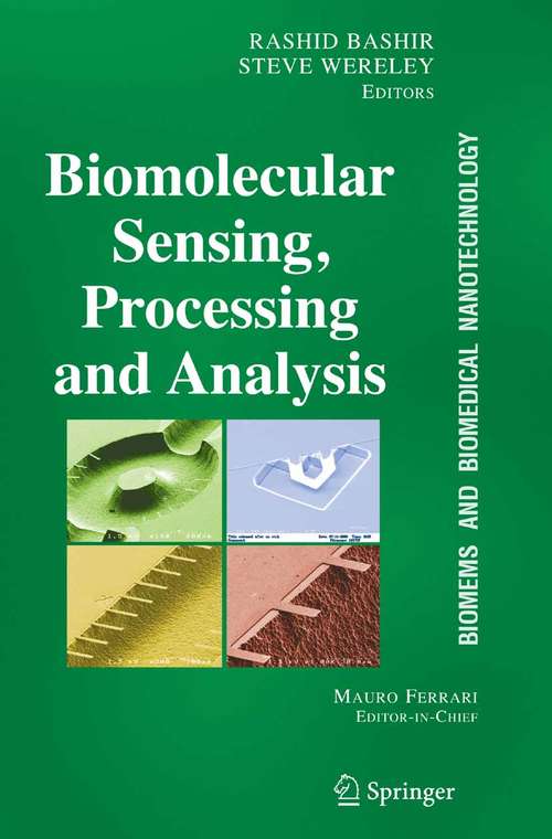 Book cover of BioMEMS and Biomedical Nanotechnology: Volume IV: Biomolecular Sensing, Processing and Analysis (2007) (Biomems And Biomedical Nanotechnology Ser.)