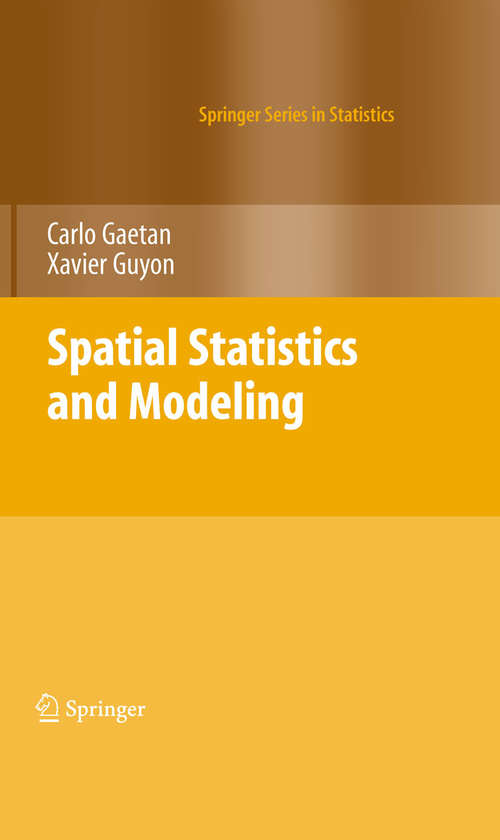 Book cover of Spatial Statistics and Modeling (2010) (Springer Series in Statistics)