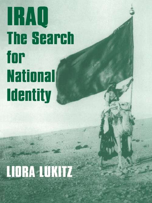 Book cover of Iraq: The Search for National Identity