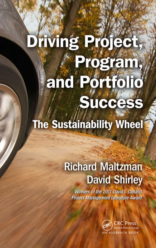 Book cover of Driving Project, Program, and Portfolio Success: The Sustainability Wheel