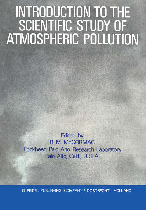 Book cover of Introduction to the Scientific Study of Atmospheric Pollution (1971)