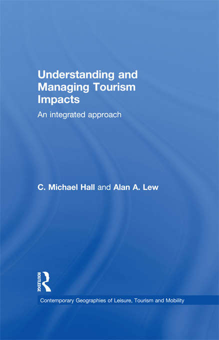 Book cover of Understanding and Managing Tourism Impacts: An Integrated Approach