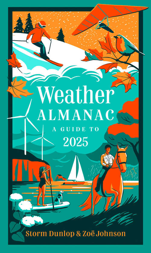 Book cover of Weather Almanac 2025: The perfect gift for nature lovers and weather watchers