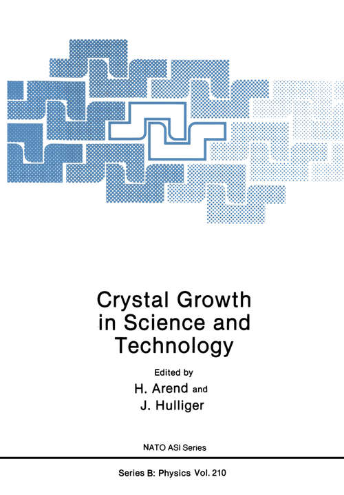 Book cover of Crystal Growth in Science and Technology (1989) (Nato Science Series B: #210)