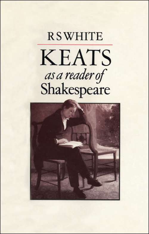 Book cover of Keats as a Reader of Shakespeare