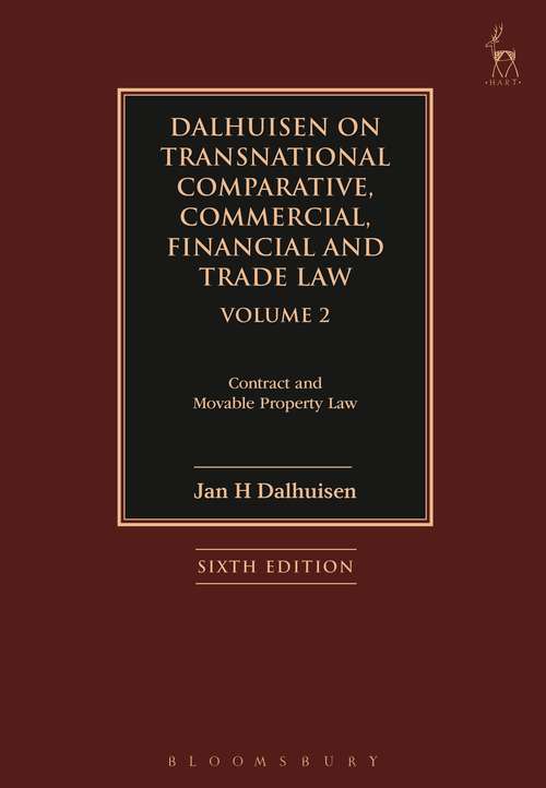 Book cover of Dalhuisen on Transnational Comparative, Commercial, Financial and Trade Law Volume 2: Contract and Movable Property Law (5)