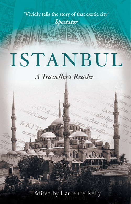 Book cover of Istanbul: A Traveller's Reader (The\travellers' Companion Ser.)