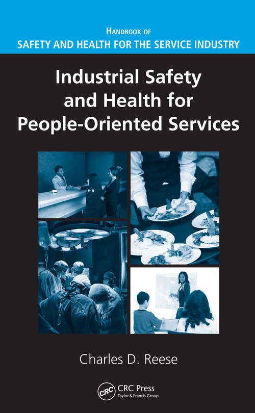 Book cover of Industrial Safety and Health for People-Oriented Services