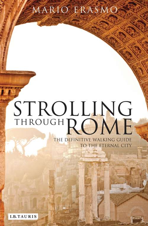 Book cover of Strolling Through Rome: The Definitive Walking Guide to the Eternal City