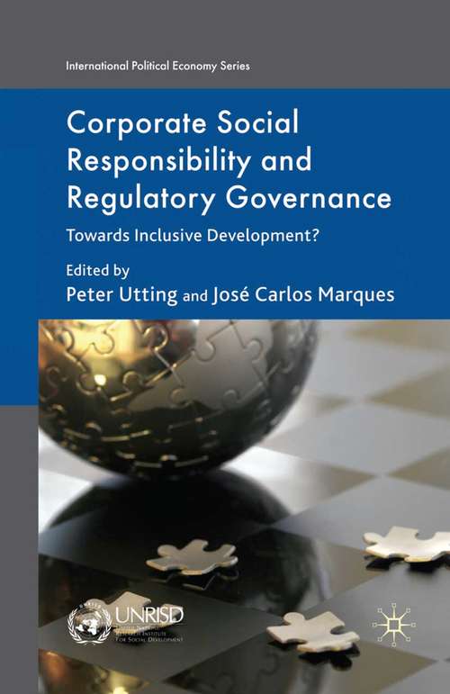 Book cover of Corporate Social Responsibility and Regulatory Governance: Towards Inclusive Development? (2010) (International Political Economy Series)