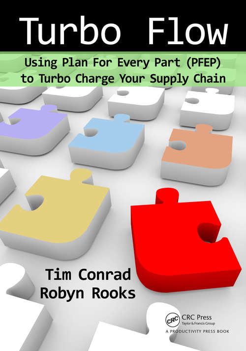 Book cover of Turbo Flow: Using Plan for Every Part (PFEP) to Turbo Charge Your Supply Chain