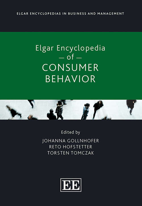 Book cover of Elgar Encyclopedia of Consumer Behavior (Elgar Encyclopedias in Business and Management series)