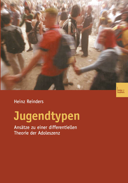 Book cover of Jugendtypen: Ansätze zu einer differentiellen Theorie der Adoleszenz (2003)