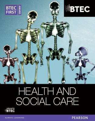 Book cover of BTEC First Award: Health and Social Care (PDF)