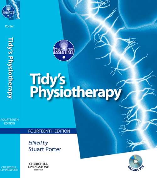 Book cover of Tidy's Physiotherapy E-Book: Tidy's Physiotherapy E-Book (14) (Physiotherapy Essentials)