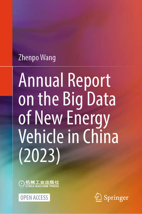 Book cover of Annual Report on the Big Data of New Energy Vehicle in China (2023) (2024)