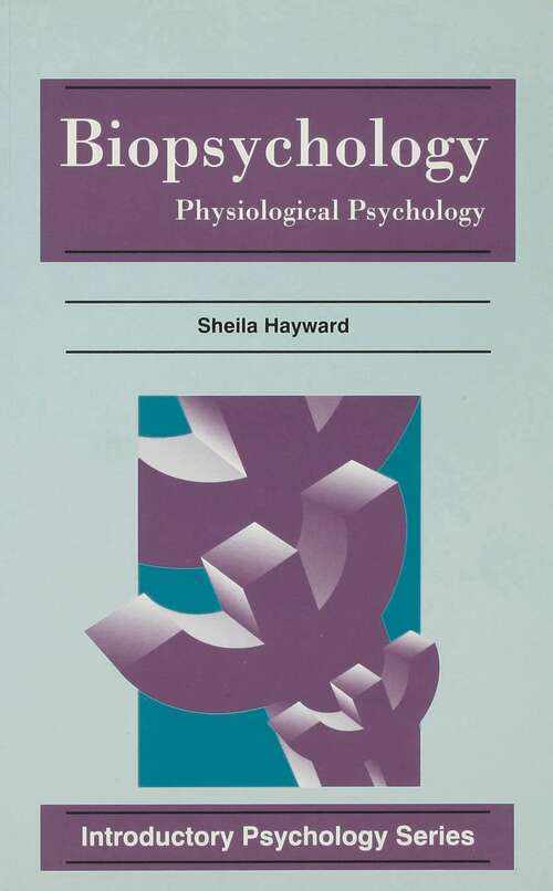 Book cover of Biopsychology: Physiological Psychology (1st ed. 1997) (Introductory Psychology Series)