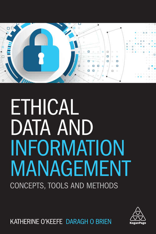 Book cover of Ethical Data and Information Management: Concepts, Tools and Methods
