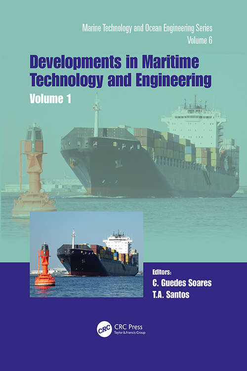 Book cover of Maritime Technology and Engineering 5 Volume 1: Proceedings of the 5th International Conference on Maritime Technology and Engineering (MARTECH 2020), November 16-19, 2020, Lisbon, Portugal