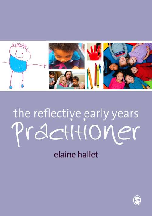 Book cover of The Reflective Early Years Practitioner (PDF)