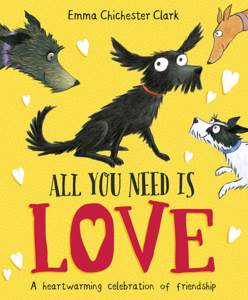 Book cover of All You Need is Love (Plumdog #3)