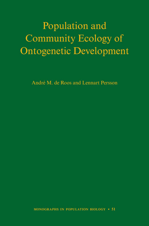 Book cover of Population and Community Ecology of Ontogenetic Development