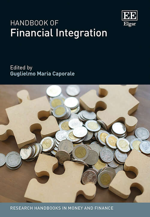 Book cover of Handbook of Financial Integration (Research Handbooks in Money and Finance series)