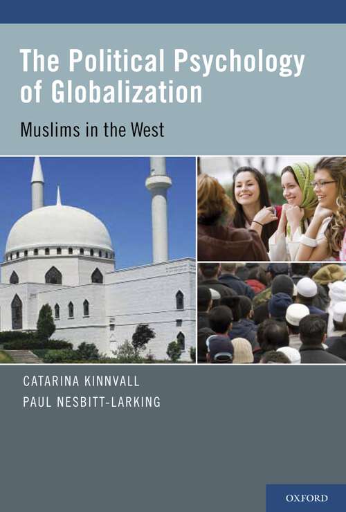 Book cover of The Political Psychology of Globalization: Muslims in the West