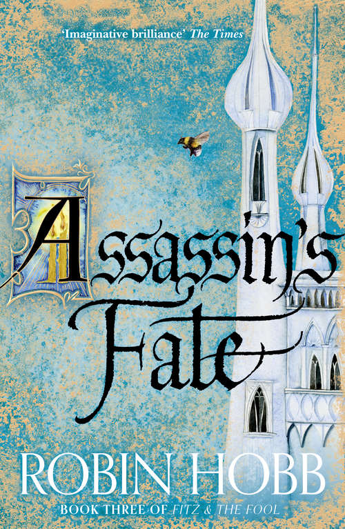 Book cover of Assassin’s Fate: Book Iii Of The Fitz And The Fool Trilogy (ePub edition) (Fitz and the Fool #3)