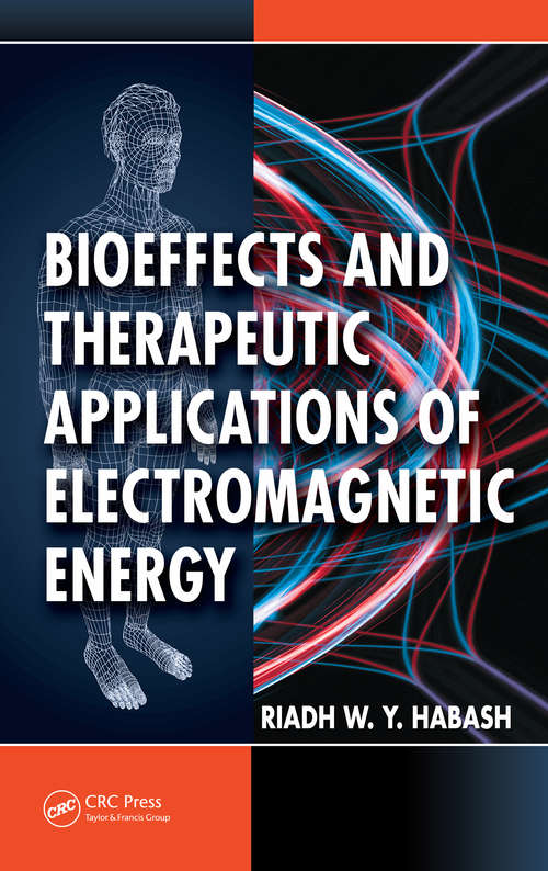 Book cover of Bioeffects and Therapeutic Applications of Electromagnetic Energy