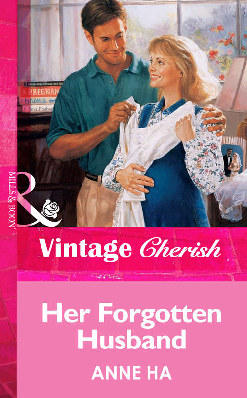 Book cover of Her Forgotten Husband (ePub First edition) (Mills And Boon Vintage Cherish Ser.)