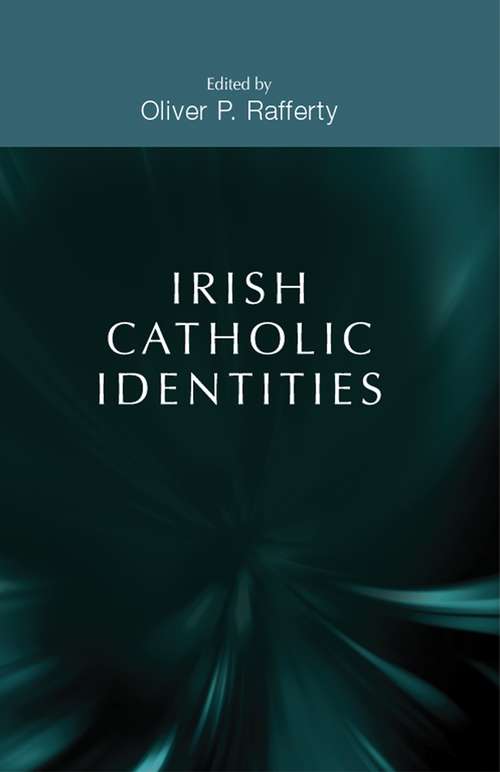 Book cover of Irish Catholic identities