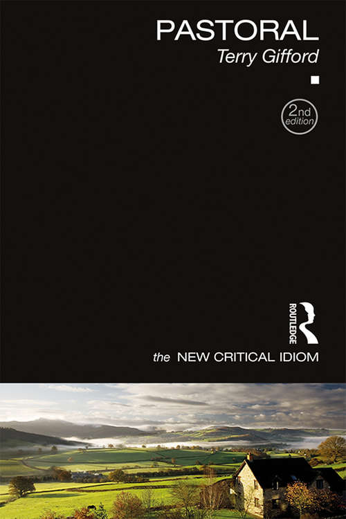 Book cover of Pastoral (The New Critical Idiom)